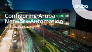 Configuring Aruba Network Automation training